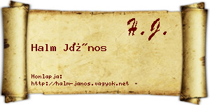 Halm János névjegykártya